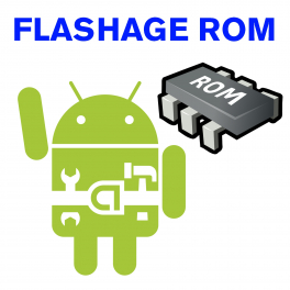 Forfait flashage ROM - ANDROID