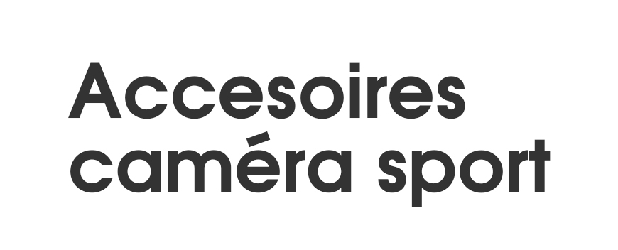Accessoires Caméras Sport